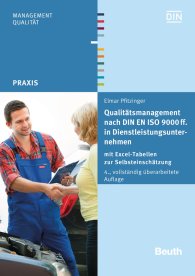 Publikácie  DIN Media Praxis; Qualitätsmanagement nach DIN EN ISO 9000 ff. in Dienstleistungsunternehmen; mit Excel-Tabellen zur Selbsteinschätzung 26.5.2016 náhľad