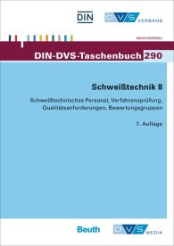 Publikácie  DIN-DVS-Taschenbuch 290; Schweißtechnik 8; Schweißtechnisches Personal, Verfahrensprüfung, Qualitätsanforderungen, Bewertungsgruppen 23.5.2016 náhľad