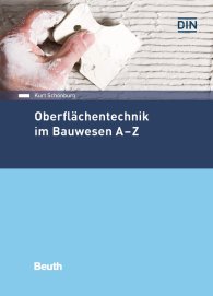 Publikácie  DIN Media Praxis; Oberflächentechnik im Bauwesen A-Z 19.4.2018 náhľad