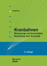 Publikácie  Bauwerk; Kranbahnen; Bemessung und konstruktive Gestaltung nach Eurocode 4.10.2016 náhľad