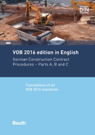 Publikácie  VOB 2016 in English; German Construction Contract Procedures: Parts A, B and C Translations of all VOB 2016 standards

 26.6.2017 náhľad