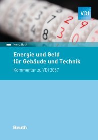 Publikácie  VDI Kommentar; Energie und Geld für Gebäude und Technik; Kommentar zu VDI 2067 29.11.2016 náhľad