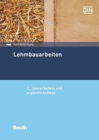 Publikácie  DIN Media Praxis; Lehmbauarbeiten; Aktualität der herkömmlichen Lehmbauarbeiten, Wirtschaftliche und technische Vorteile, Lehm und Lehmbaustoffe, Neubau und Sanierung von Lehmbauten, Lehm-Gestaltungsarbeiten, Schäden an  30.11.2016 náhľad