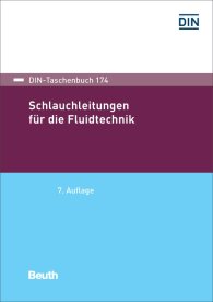 Publikácie  DIN-Taschenbuch 174; Schlauchleitungen für die Fluidtechnik 7.12.2018 náhľad