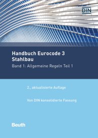 Publikácie  Normen-Handbuch; Handbuch Eurocode 3 - Stahlbau - Band 1; Allgemeine Regeln Teil 1 Von DIN konsolidierte Fassung 13.12.2017 náhľad