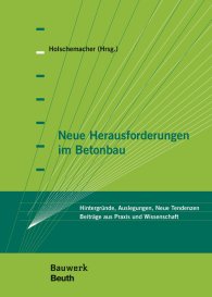 Publikácie  Bauwerk; Neue Herausforderungen im Betonbau; Hintergründe, Auslegungen, Neue Tendenzen Beiträge aus Praxis und Wissenschaft 9.3.2017 náhľad