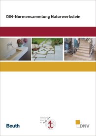 Publikácie  Normen-Handbuch; DIN-Normensammlung Naturwerkstein 13.6.2017 náhľad