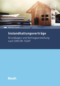 Publikácie  DIN Media Praxis; Instandhaltungsverträge; Grundlagen und Vertragserstellung nach DIN EN 13269 29.6.2018 náhľad