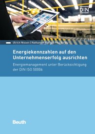 Publikácie  Beuth Praxis; Energiekennzahlen auf den Unternehmenserfolg ausrichten; Energiemanagement unter Berücksichtigung der DIN ISO 50006 13.11.2018 náhľad