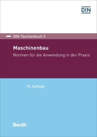 Publikácie  DIN-Taschenbuch 3; Maschinenbau; Normen für die Anwendung in der Praxis 28.2.2018 náhľad