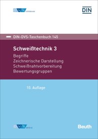 Publikácie  DIN-DVS-Taschenbuch 145; Schweißtechnik 3; Begriffe, Zeichnerische Darstellung, Schweißnahtvorbereitung, Bewertungsgruppen 22.3.2018 náhľad