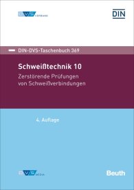 Publikácie  DIN-DVS-Taschenbuch 369; Schweißtechnik 10; Zerstörende Prüfungen von Schweißverbindungen 23.8.2018 náhľad