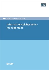 Publikácie  DIN-Taschenbuch 408; Informationssicherheitsmanagement 14.8.2018 náhľad