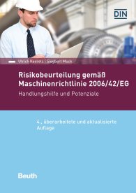 Publikácie  DIN Media Praxis; Risikobeurteilung gemäß 2006/42/EG; Handlungshilfe und Potentiale 21.2.2020 náhľad