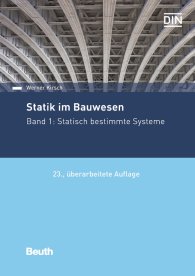 Publikácie  DIN Media Praxis; Statik im Bauwesen; Band 1: Statisch bestimmte Systeme 19.2.2019 náhľad