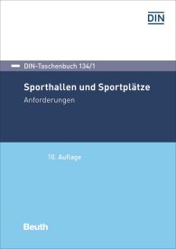 Publikácie  DIN-Taschenbuch 134/1; Sporthallen und Sportplätze; Anforderungen 11.3.2019 náhľad