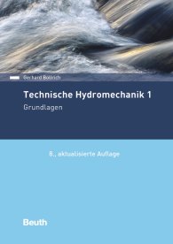 Publikácie  DIN Media Praxis; Technische Hydromechanik 1; Grundlagen 28.5.2019 náhľad