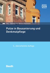 Publikácie  DIN Media Praxis; Putze in Bausanierung und Denkmalpflege 16.10.2019 náhľad