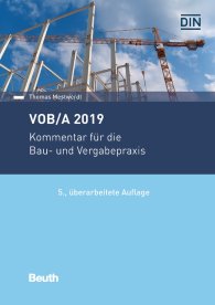 Náhľad  DIN Media Recht; VOB/A 2019; Kommentar für die Bau- und Vergabepraxis 23.10.2019