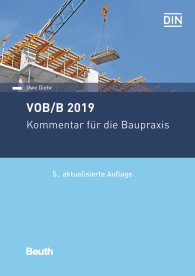 Publikácie  DIN Media Recht; VOB/B 2019; Kommentar für die Baupraxis 7.11.2019 náhľad