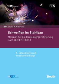 Publikácie  Normen-Handbuch; Schweißen im Stahlbau; Normen für die Herstellerzertifizierung nach DIN EN 1090-1 26.8.2019 náhľad