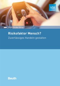 Publikácie  VDI Praxis; Risikofaktor Mensch?; Zuverlässiges Handeln gestalten 14.11.2019 náhľad