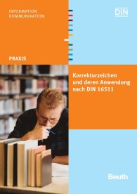 Publikácie  DIN Media Praxis; Korrekturzeichen und deren Anwendung; nach DIN 16511 26.6.2006 náhľad