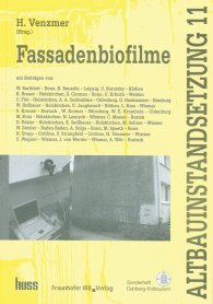 Publikácie  Altbauinstandsetzung 11; Fassadenbiofilme 29.9.2006 náhľad