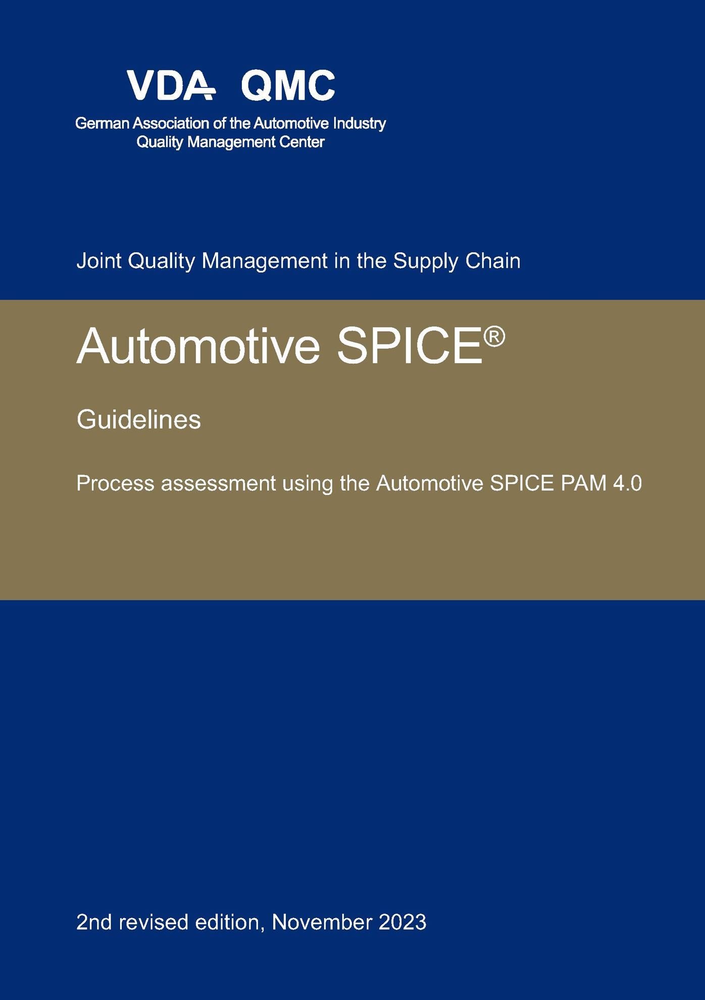 Publikácie  VDA Automotive SPICE Guidelines. Process assessment using the Automotive SPICE PAM 4.0. 2nd revised edition, November 2023 1.11.2023 náhľad