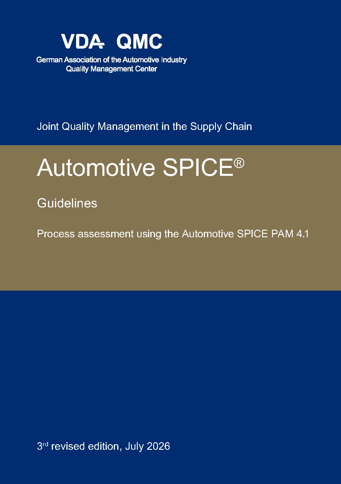 Náhľad  VDA Automotive SPICE Guidelines. Process assessment using the Automotive SPICE PAM 4.1., 3rd edition, July 2026 1.7.2026