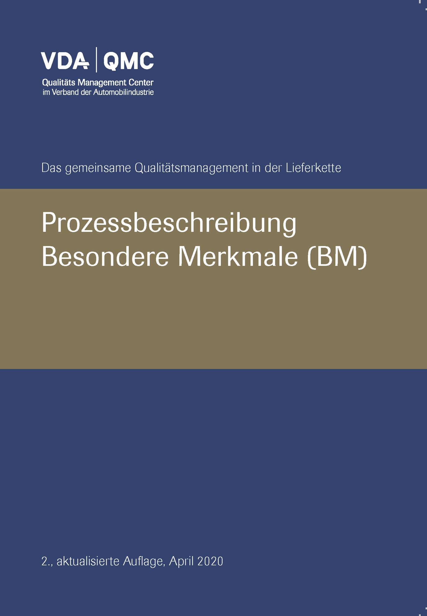 Publikácie  VDA Besondere Merkmale, Prozessbeschreibung, 2., aktualisierte Auflage, April 2020 1.4.2020 náhľad