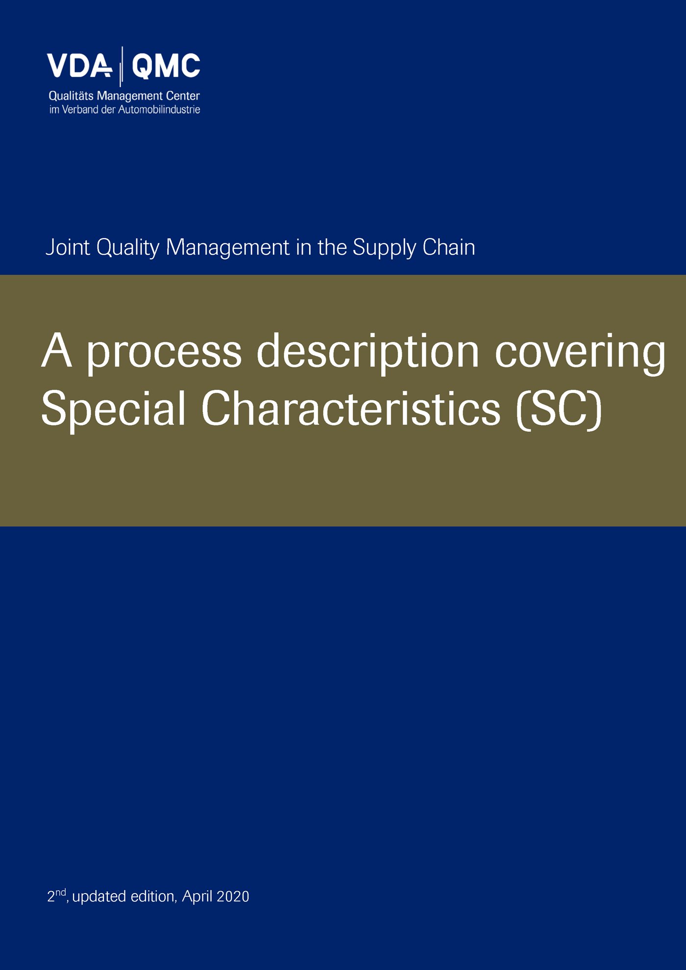 Publikácie  VDA A process description covering Special Characteristics, 2nd, updated edition, April 2020 1.4.2020 náhľad