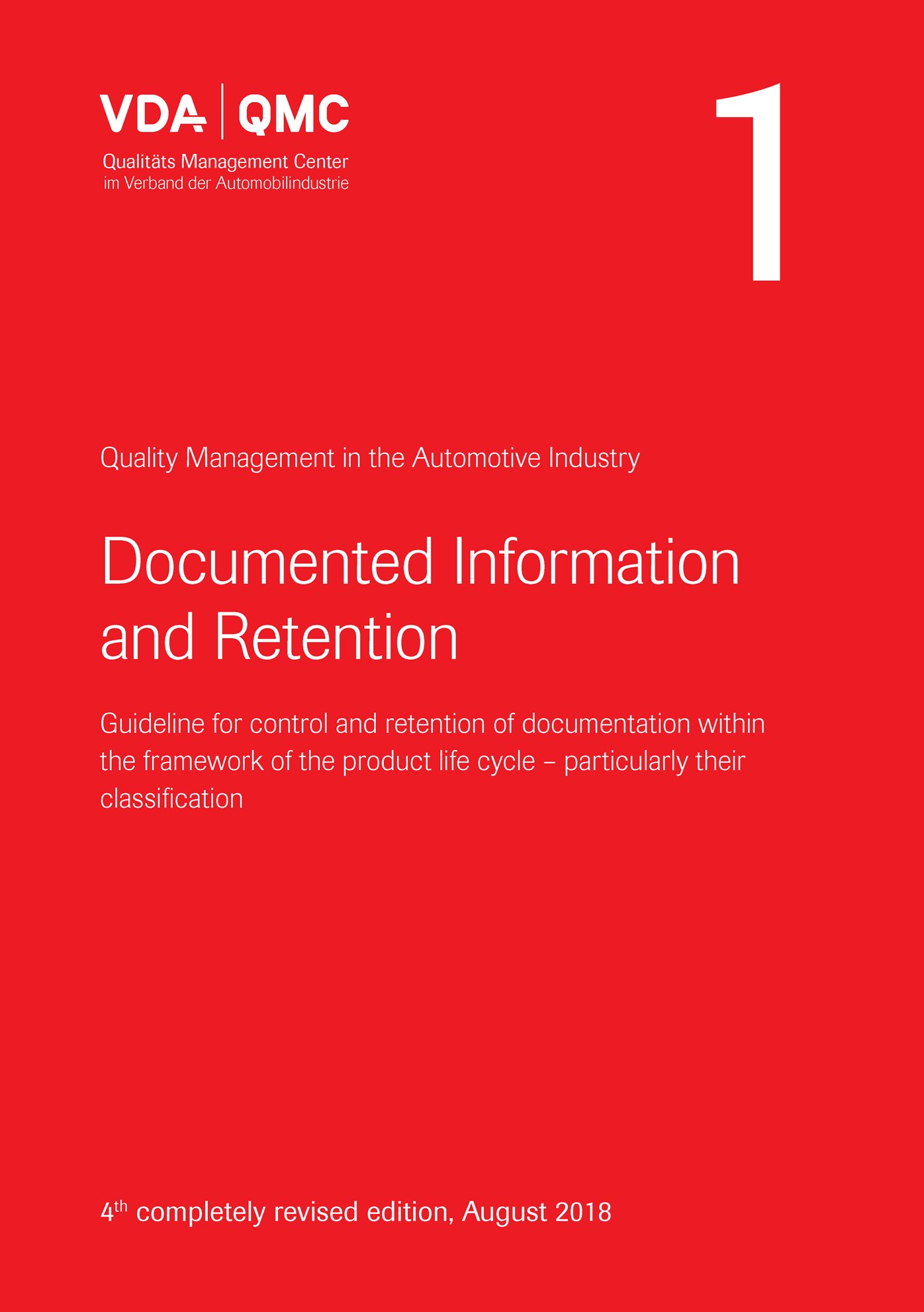 Náhľad  VDA Volume 1 - Documented Information and Retention, 4th completely revised edition, August 2018 1.8.2018