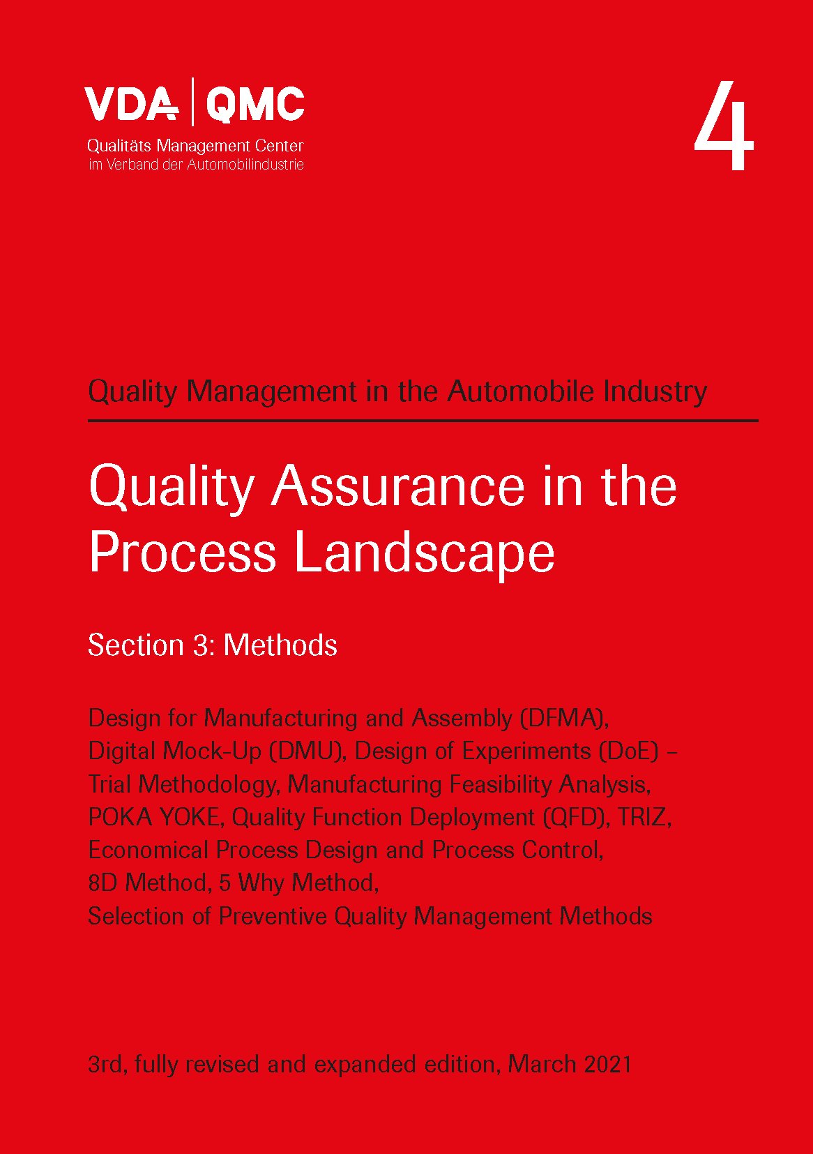 Náhľad  VDA Volume 4 - Quality Assurance in the Process Landscape. Section 3: Methods. Design for Manufacturing and Assembly (DFMA), Digital Mock-Up (DMU), Design of Experiments (DoE) - Trial Methodology, Manufacturing Feasibili 1.3.2021