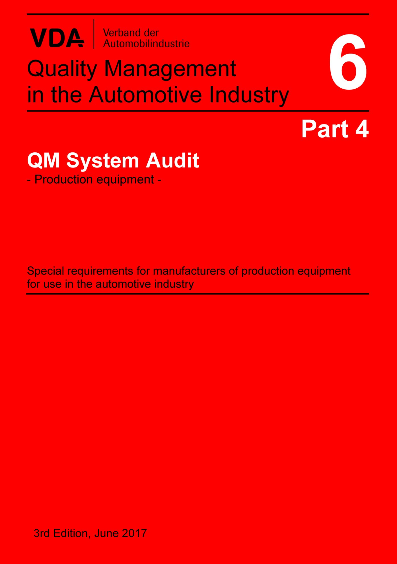 Publikácie  VDA Volume 6 Part 4_3rd Edition 2017 QM System Audit - Production equipment - 1.1.2017 náhľad