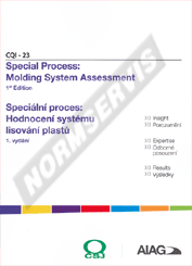 Náhľad  CQI-23 - Speciální proces: Hodnocení systému lisování plastů - 1. vydání. Publikace obsahuje CD s procesními tabulkami 1.1.2020