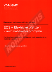 Publikácie  EOS - Elektrické přetížení v automobilovém průmyslu. Zacházení s polovodičovými součástkami, které vykazují známky elektrického přetížení. Obsah, dokumentace a vysvětlení - 1. vydání 1.12.2021 náhľad
