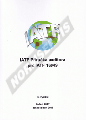 Publikácie  IATF Příručka auditora pro IATF 16949 - 3. vydání. 1.1.2019 náhľad