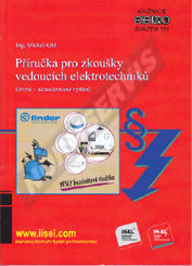 Publikácie  Příručka pro zkoušky vedoucích elektrotechniků (čtvrté – aktualizované vydání) (rok vydání 2020) - svazek 111 1.5.2020 náhľad