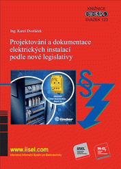 Náhľad  Projektování a dokumentace elektrických instalací podle nové legislativy (rok vydání 2025) - svazek 123 1.4.2025