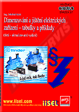 Publikácie  Dimenzování a jištění elektrických zařízení - tabulky a příklady (třetí - aktualizované vydání) (rok vydání 2011) - svazek 87 1.1.2011 náhľad