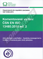 Náhľad  Komentované vydání ČSN EN ISO 13485: 2016-ed.2. Zdravotnické prostředky - Systémy managementu kvality - Požadavky pro účely předpisu - 1. vydání 1.1.2021