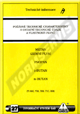 Publikácie  Požárně technické charakteristiky a ostatní technické údaje a vlastnosti plynů. Metan (zemní plyn), propan, i-butan a n-butan. 1.1.1999 náhľad