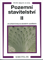 Publikácie  Pozemní stavitelství II pro 2. ročník SPŠ stavebních. Autor: Hájek a kol 1.1.2007 náhľad
