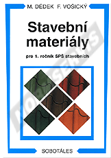 Publikácie  Stavební materiály pro 1. ročník SPŠ stavebních. Autor: Dědek, Vošický. DOČASNĚ 1.1.2008 náhľad