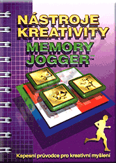 Publikácie  The Memory Jogger - Kreativní nástroje. Kapesní průvodce pro kreativní myšlení - 1. vydání. 1.1.2006 náhľad