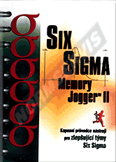 Publikácie  The Memory Jogger - Six Sigma. Kapesní průvodce nástroji pro zlepšující týmy Six Sigma - 1. vydání. 1.1.2006 náhľad